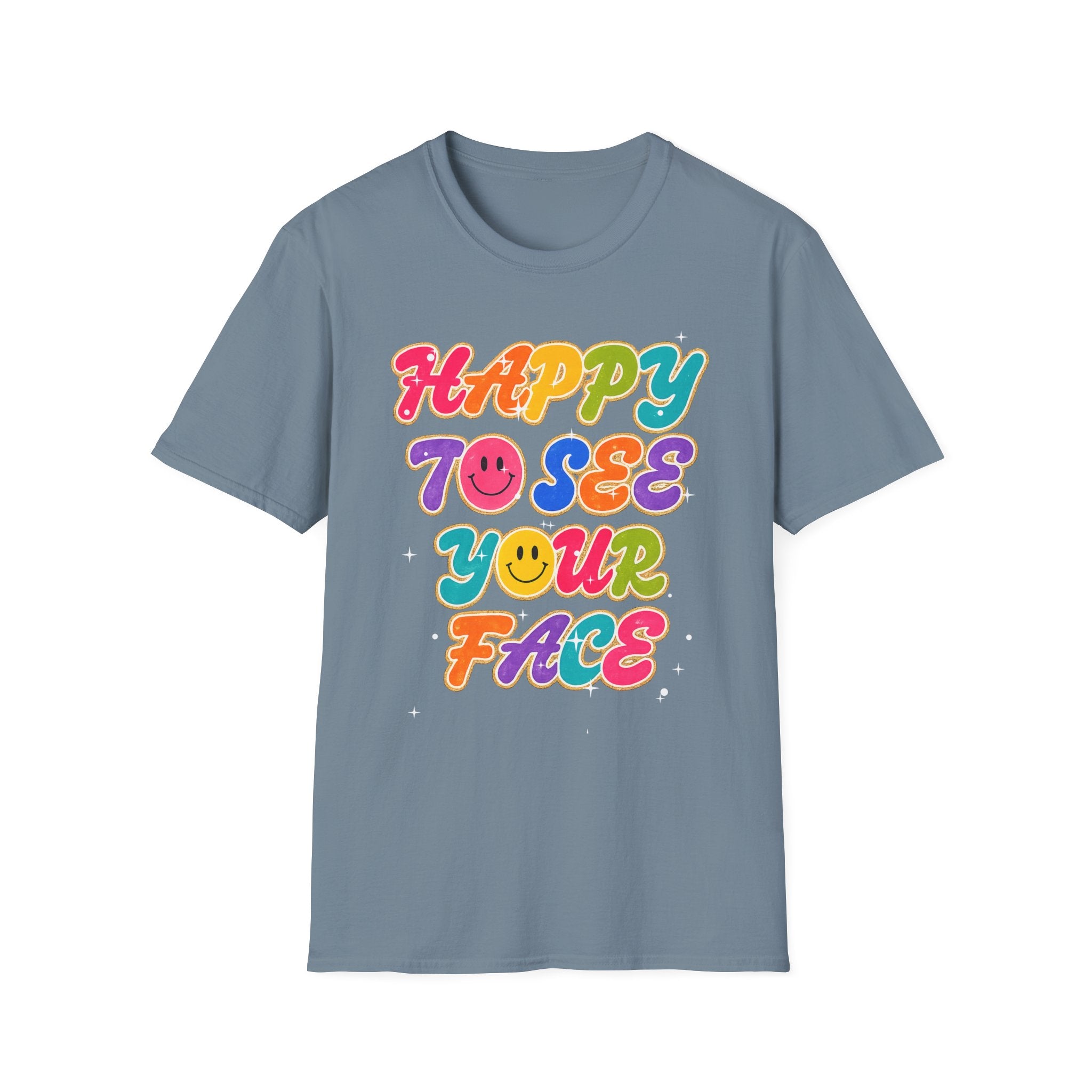 Happy To See Your Face T-Shirt — Retro Rainbow Smile Graphic Tee